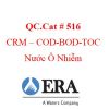 mau-chuan-crm-cac-thong-so-nhu-cau-cod-bod-toc-nen-mau-nuoc-o-nhiem-cat-516-hang-era-usa - ảnh nhỏ  1