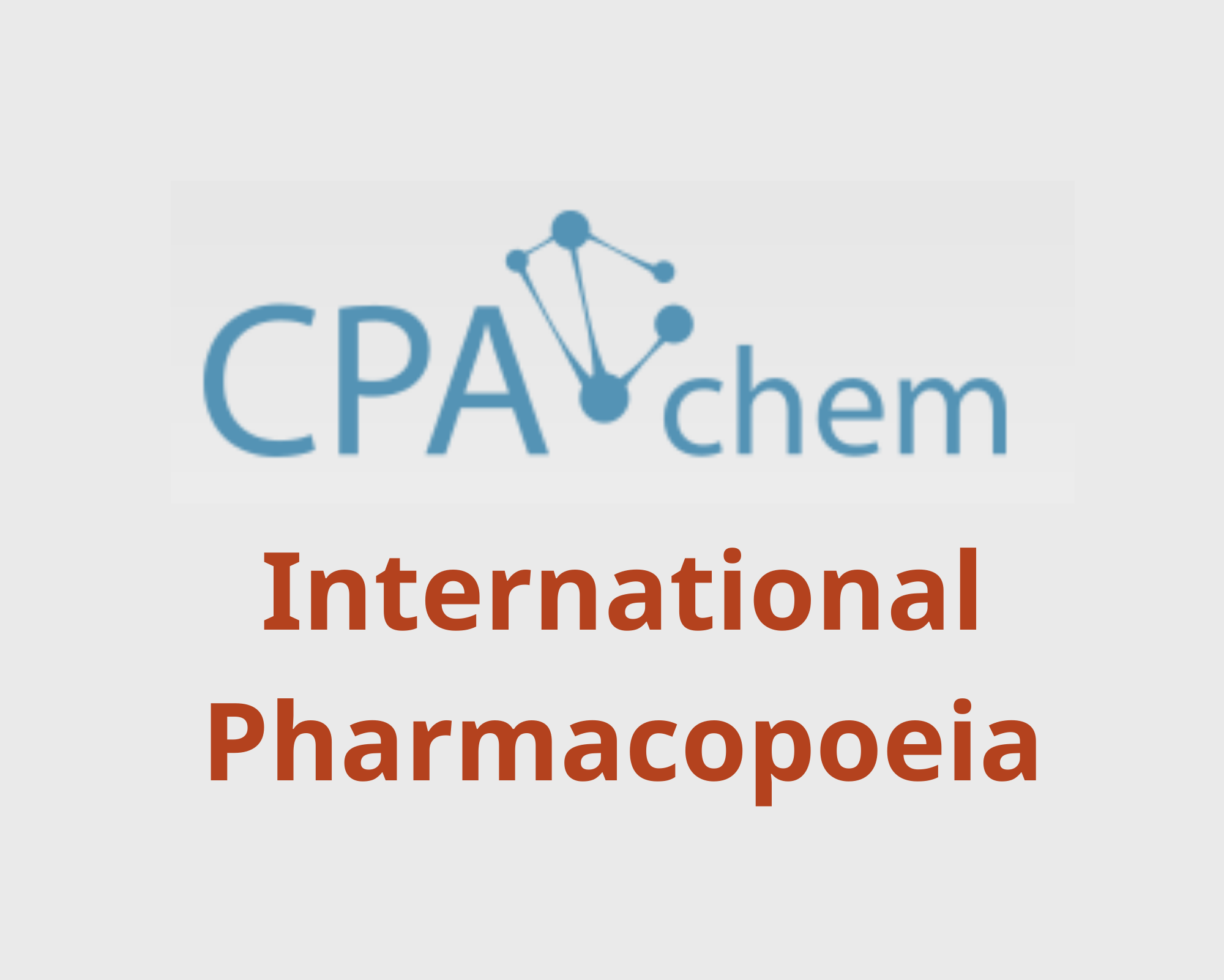 Danh sách các Chất Chuẩn Dược theo Dược Điển Quốc Tế - International Pharmacopoeia, CPAChem, Bungari